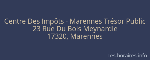 Centre Des Impôts - Marennes Trésor Public