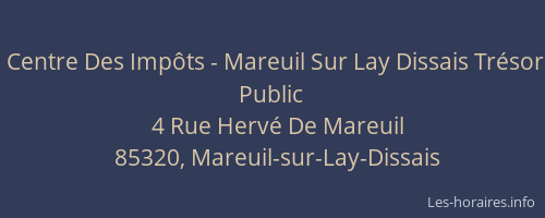 Centre Des Impôts - Mareuil Sur Lay Dissais Trésor Public