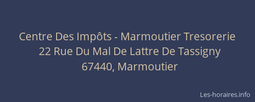 Centre Des Impôts - Marmoutier Tresorerie