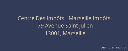 Centre Des Impôts - Marseille Impôts