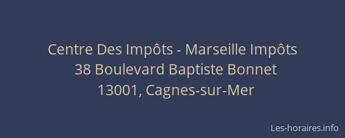 Centre Des Impôts - Marseille Impôts