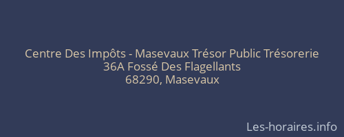 Centre Des Impôts - Masevaux Trésor Public Trésorerie