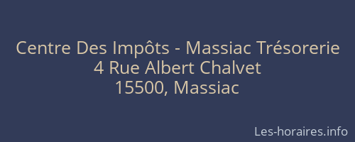 Centre Des Impôts - Massiac Trésorerie