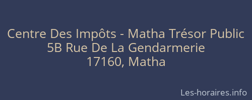 Centre Des Impôts - Matha Trésor Public