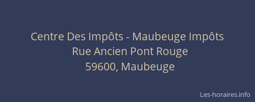 Centre Des Impôts - Maubeuge Impôts