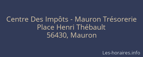 Centre Des Impôts - Mauron Trésorerie