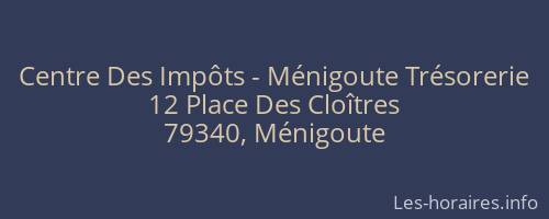 Centre Des Impôts - Ménigoute Trésorerie