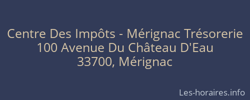 Centre Des Impôts - Mérignac Trésorerie
