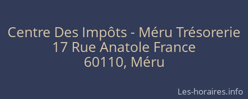 Centre Des Impôts - Méru Trésorerie