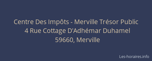 Centre Des Impôts - Merville Trésor Public