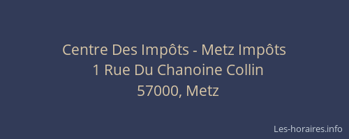 Centre Des Impôts - Metz Impôts