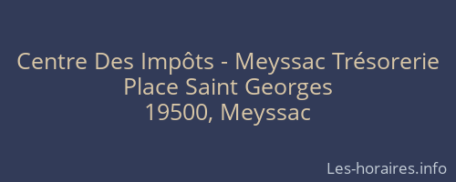 Centre Des Impôts - Meyssac Trésorerie