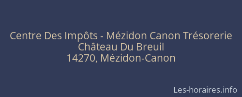 Centre Des Impôts - Mézidon Canon Trésorerie