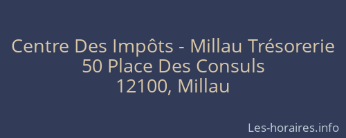 Centre Des Impôts - Millau Trésorerie