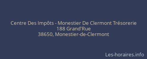 Centre Des Impôts - Monestier De Clermont Trésorerie