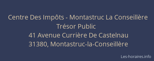 Centre Des Impôts - Montastruc La Conseillère Trésor Public