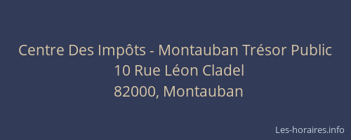 Centre Des Impôts - Montauban Trésor Public