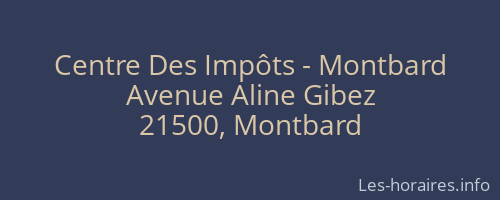Centre Des Impôts - Montbard