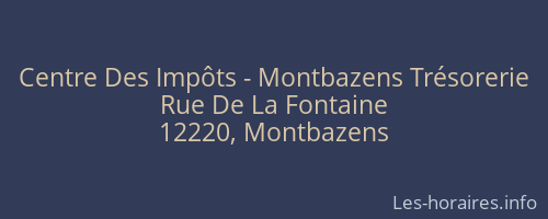 Centre Des Impôts - Montbazens Trésorerie