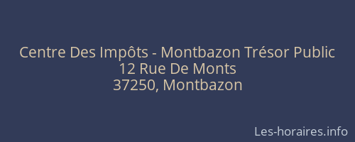 Centre Des Impôts - Montbazon Trésor Public