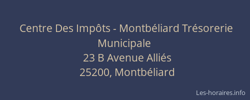 Centre Des Impôts - Montbéliard Trésorerie Municipale