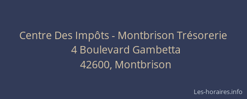 Centre Des Impôts - Montbrison Trésorerie