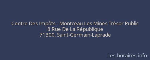 Centre Des Impôts - Montceau Les Mines Trésor Public