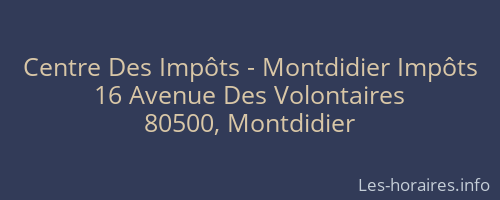Centre Des Impôts - Montdidier Impôts