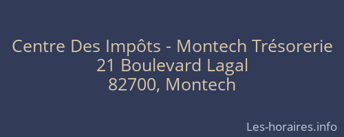 Centre Des Impôts - Montech Trésorerie