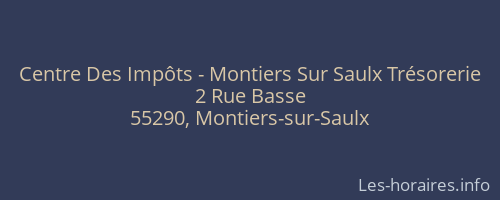Centre Des Impôts - Montiers Sur Saulx Trésorerie