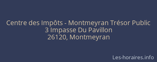 Centre des Impôts - Montmeyran Trésor Public