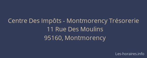 Centre Des Impôts - Montmorency Trésorerie