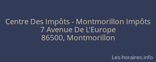 Centre Des Impôts - Montmorillon Impôts
