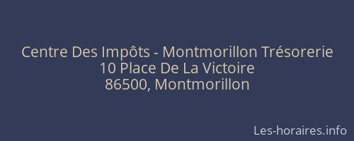 Centre Des Impôts - Montmorillon Trésorerie