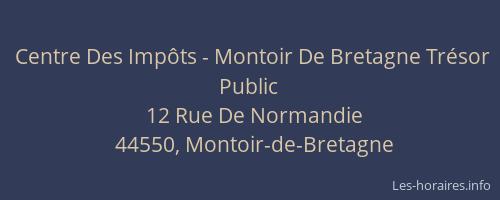 Centre Des Impôts - Montoir De Bretagne Trésor Public
