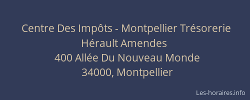 Centre Des Impôts - Montpellier Trésorerie Hérault Amendes