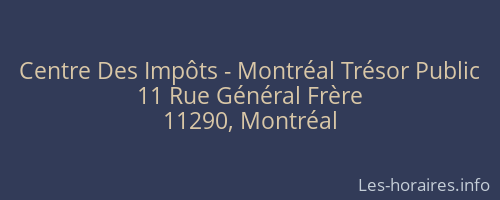 Centre Des Impôts - Montréal Trésor Public
