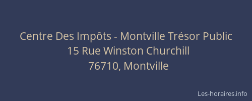 Centre Des Impôts - Montville Trésor Public
