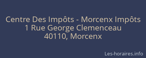 Centre Des Impôts - Morcenx Impôts
