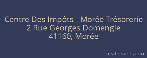 Centre Des Impôts - Morée Trésorerie