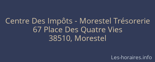 Centre Des Impôts - Morestel Trésorerie