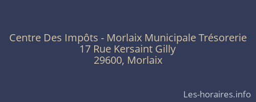 Centre Des Impôts - Morlaix Municipale Trésorerie
