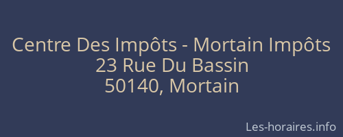 Centre Des Impôts - Mortain Impôts