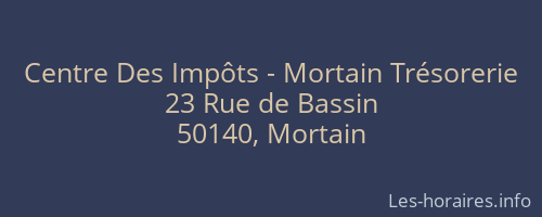 Centre Des Impôts - Mortain Trésorerie