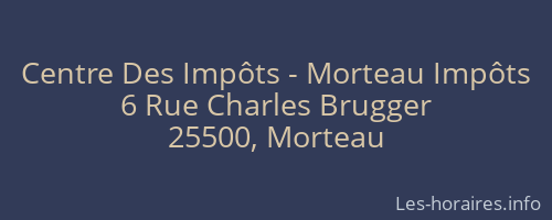 Centre Des Impôts - Morteau Impôts