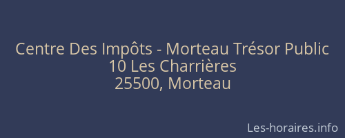 Centre Des Impôts - Morteau Trésor Public
