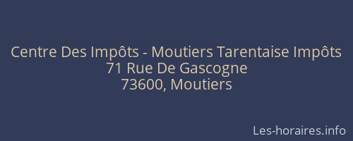 Centre Des Impôts - Moutiers Tarentaise Impôts