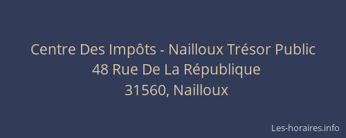 Centre Des Impôts - Nailloux Trésor Public