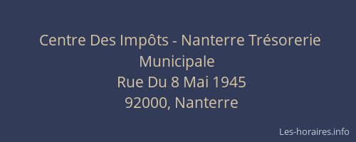 Centre Des Impôts - Nanterre Trésorerie Municipale