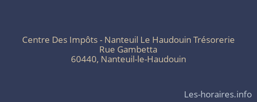 Centre Des Impôts - Nanteuil Le Haudouin Trésorerie